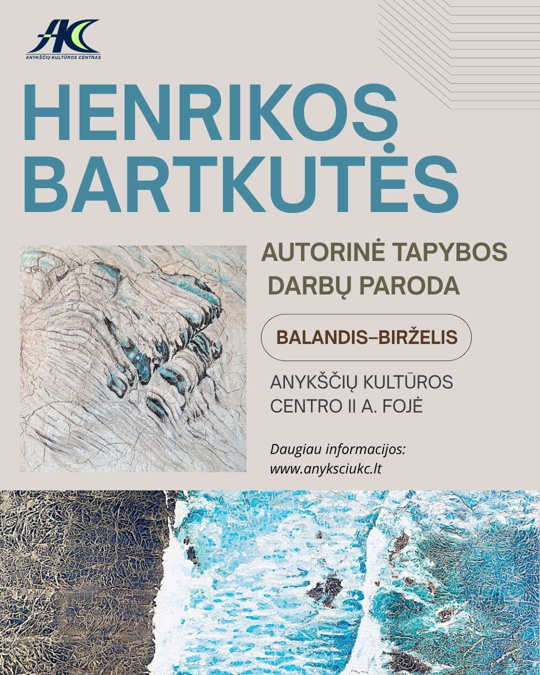 HENRIKOS BARTKUTĖS AUTORINĖS TAPYBOS DARBŲ PARODA